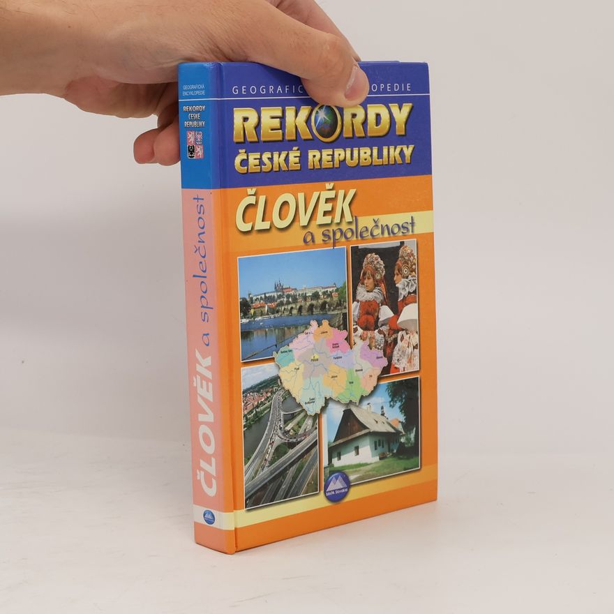Autorenkollektiv Člověk a společnost - geografická encyklopedie