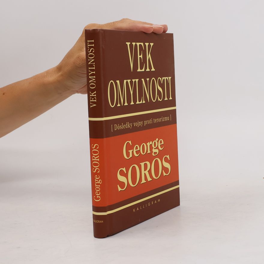 George Soros Vek omylnosti