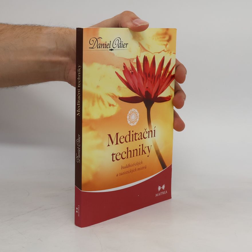 Lenka Adamcová Meditační techniky buddhistických a taoistických mistrů