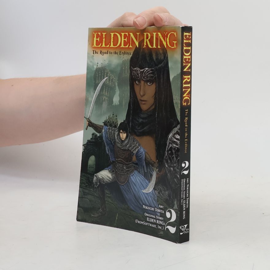 Inc. FromSoftware Elden Ring: The Road to the Erdtree, Vol. 2
