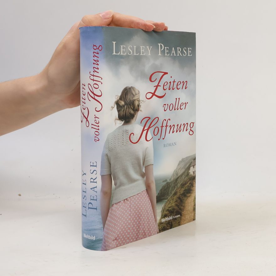 Lesley Pearse Zeiten voller Hoffnung