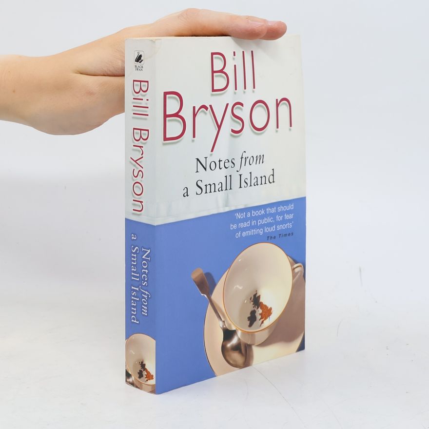 Bill Bryson Notes from a Small Island