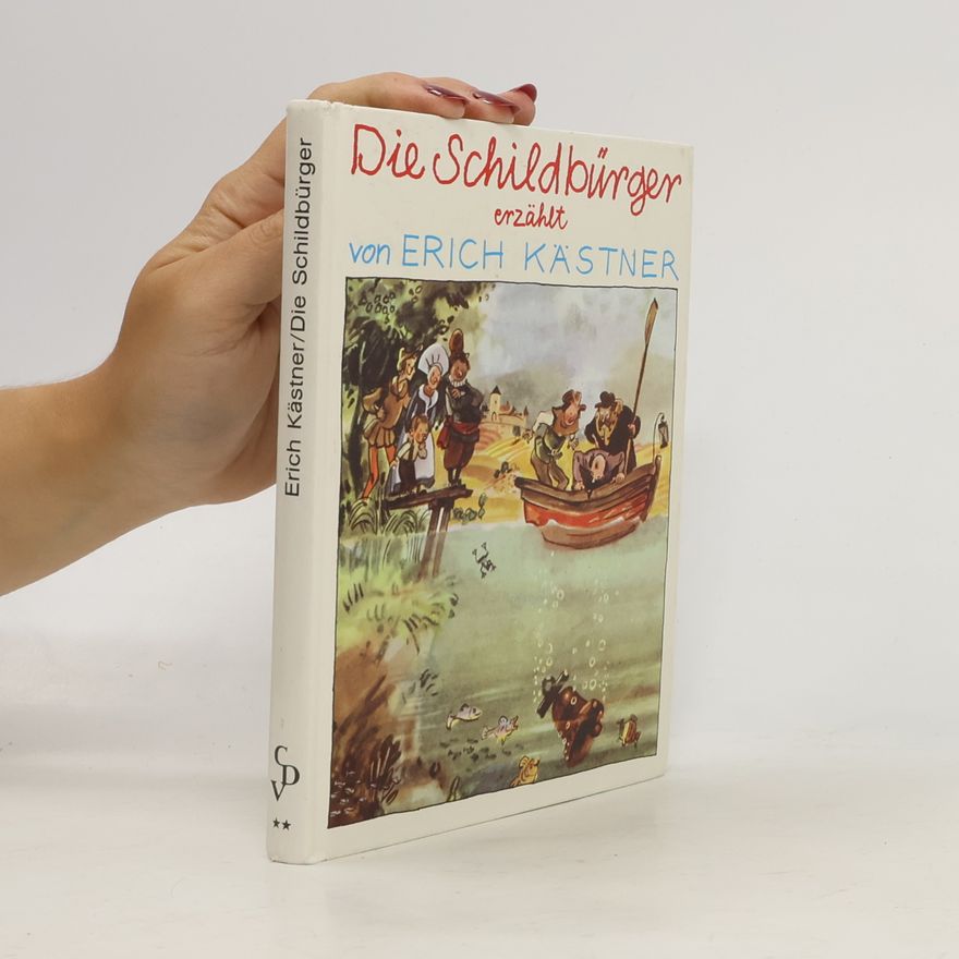 Erich Kästner Die Schildbürger