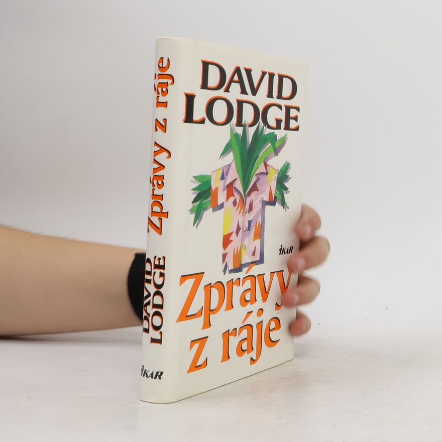 David Lodge Zprávy z ráje