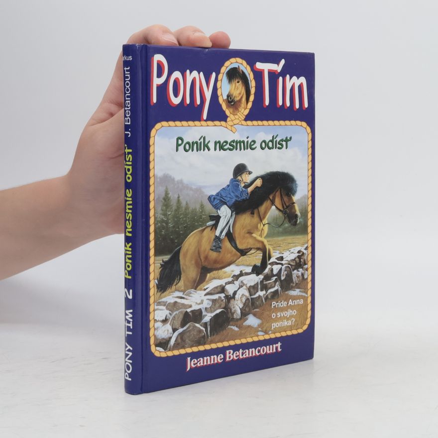 Jeanne Betancourt Poník nesmie odísť