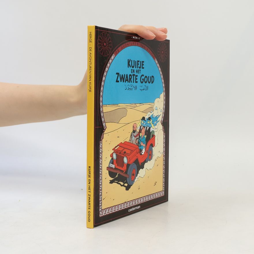 Hergé De Avonturen van Kuifje: Kuifje en het zwarte goud