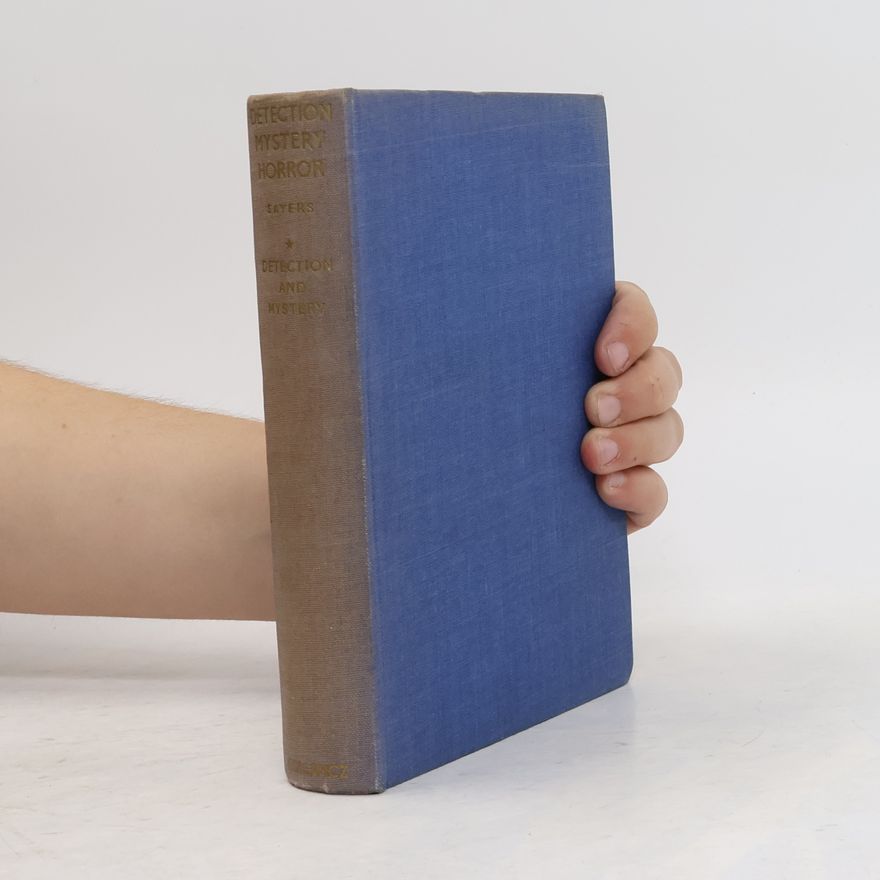 Dorothy L. Sayers Detection and Mystery