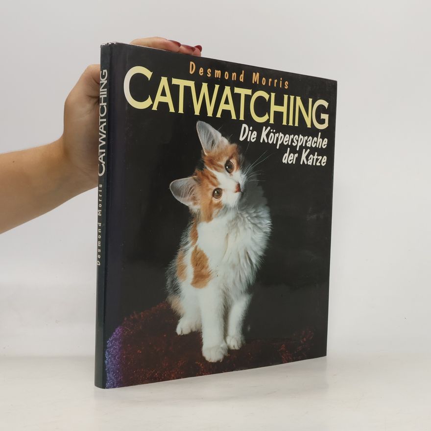 Autorenkollektiv Catwatching. Die Körpersprache der Katze