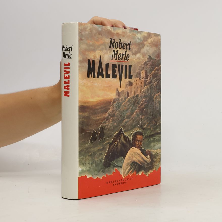 Robert Merle Malevil