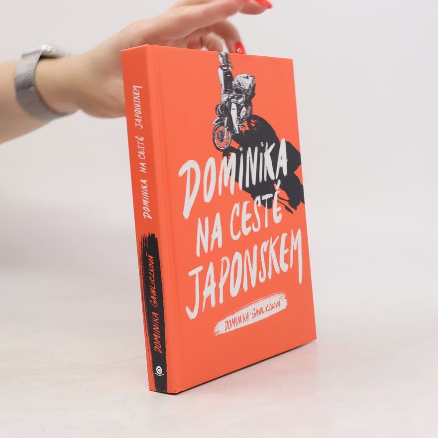 Dana Ledl Dominika na cestě Japonskem