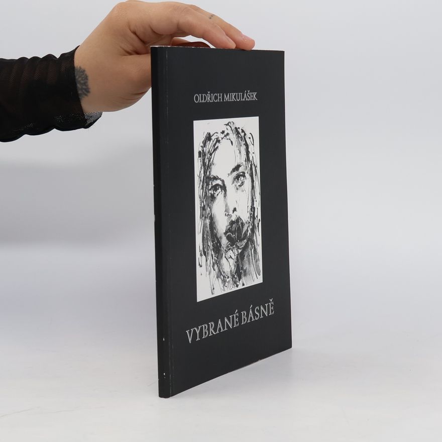 Oldřich Mikulášek Vybrané básně. Kásné jho