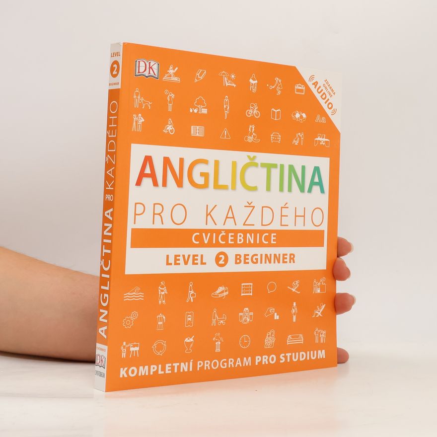 Kolektiv autorů Angličtina pro každého - cvičebnice : level 2 beginner