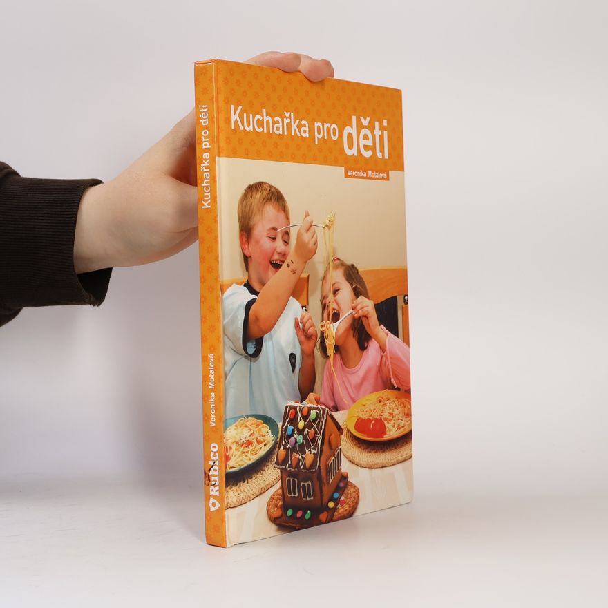 Veronika Motalová Kuchařka pro děti