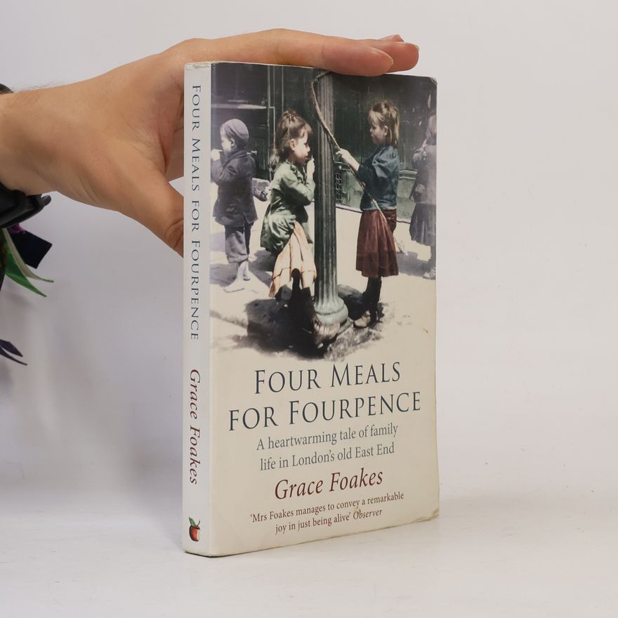 Grace Foakes Four meals for fourpence