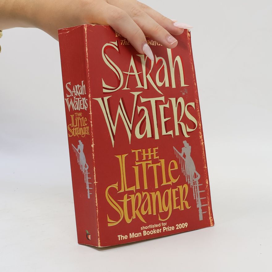 Sarah Waters The Little Stranger
