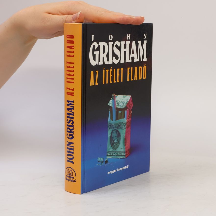 John Grisham Az ítélet eladó