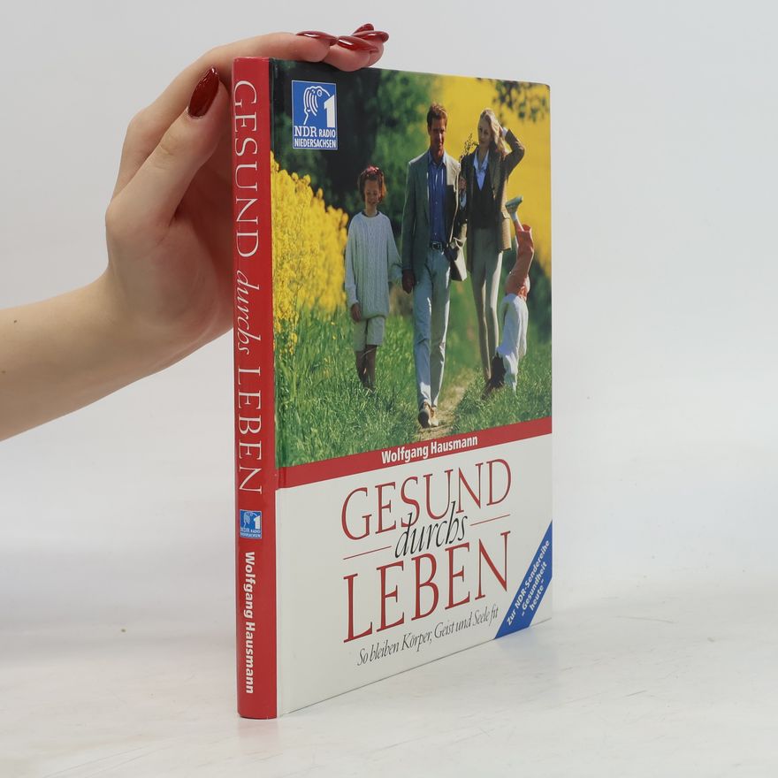 Wolfgang Hausmann Gesund durchs leben