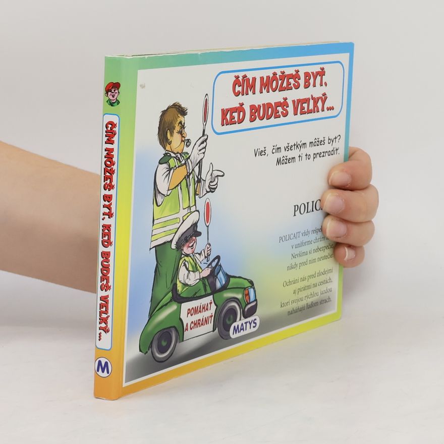 Autorenkollektiv Čím môžeš byť, keď budeš veľký...