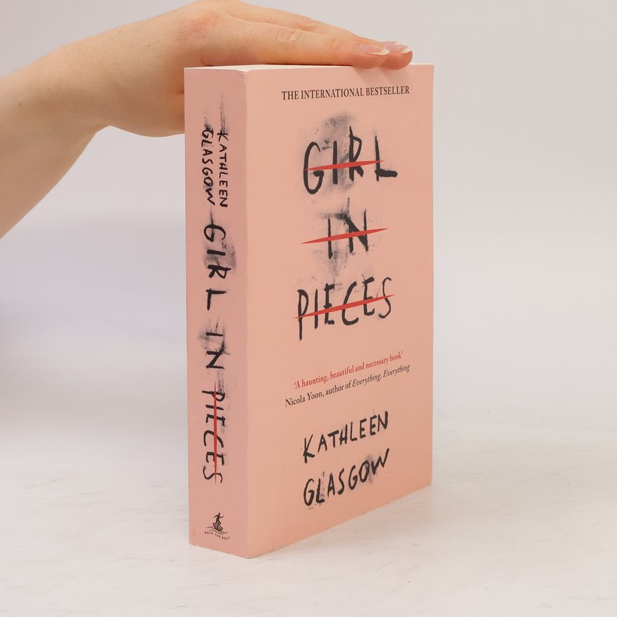 Kathleen Glasgow Girl In Pieces