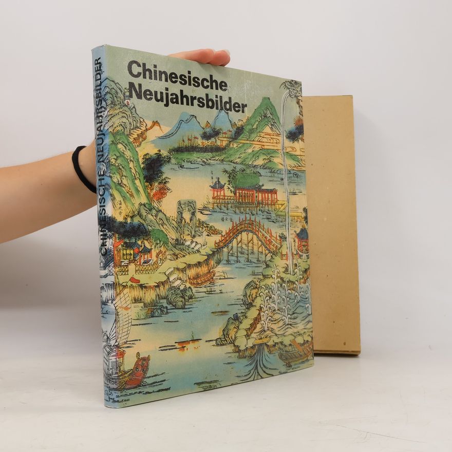 Autorenkollektiv Chinesische Neujahrsbilder
