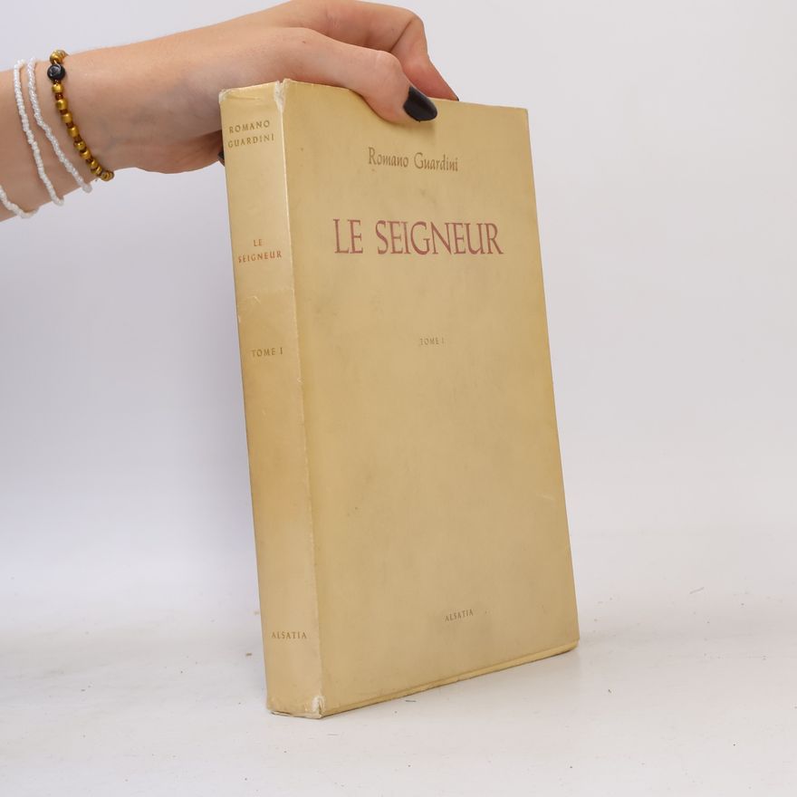 Romano Guardini Le Seigneur