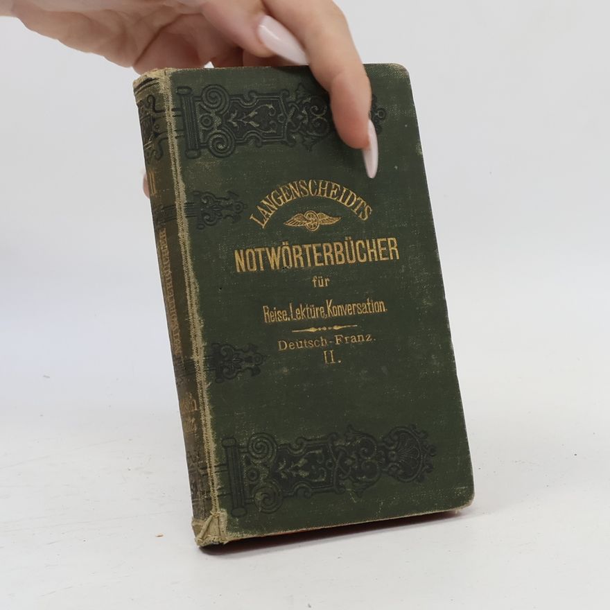 Autorenkollektiv Langenscheidts Notwörterbücher für Reise, Lektüre, Konversation II.