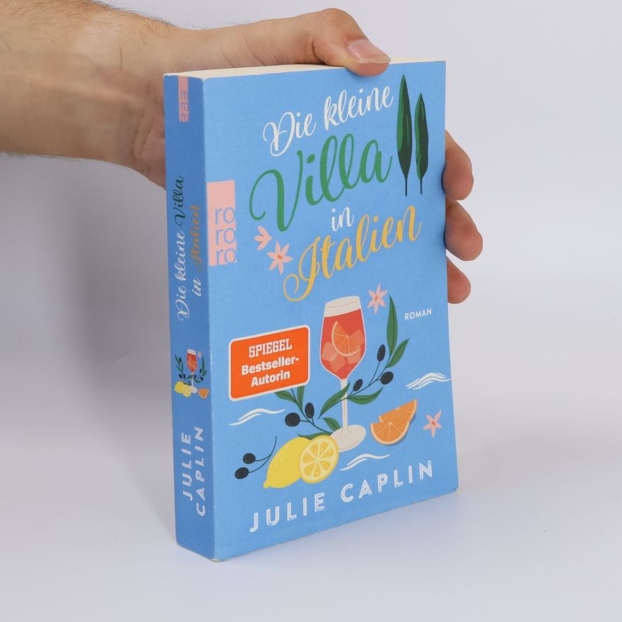 Julie Caplin Die kleine Villa in Italien