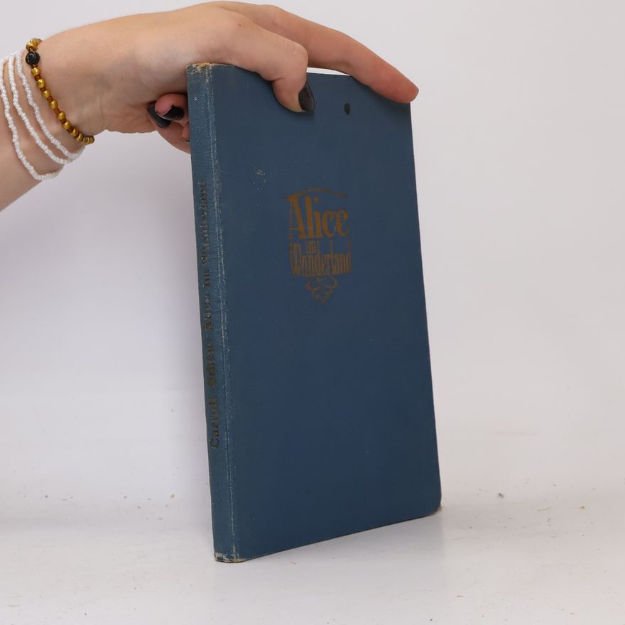 Lewis Carroll Alice im Wunderland