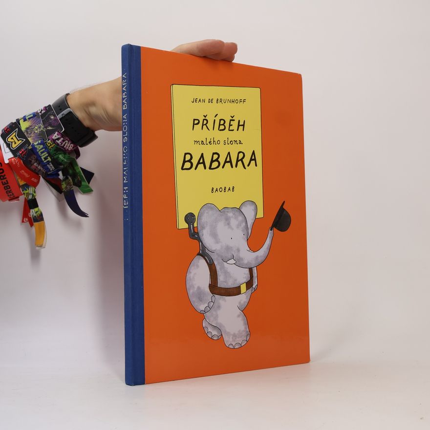 Jean de Brunhoff Příběh malého slona Babara
