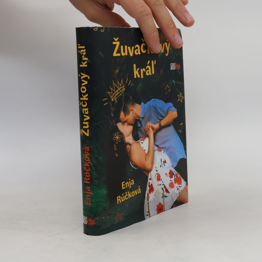 Enja Růčková Žuvačkový kráľ