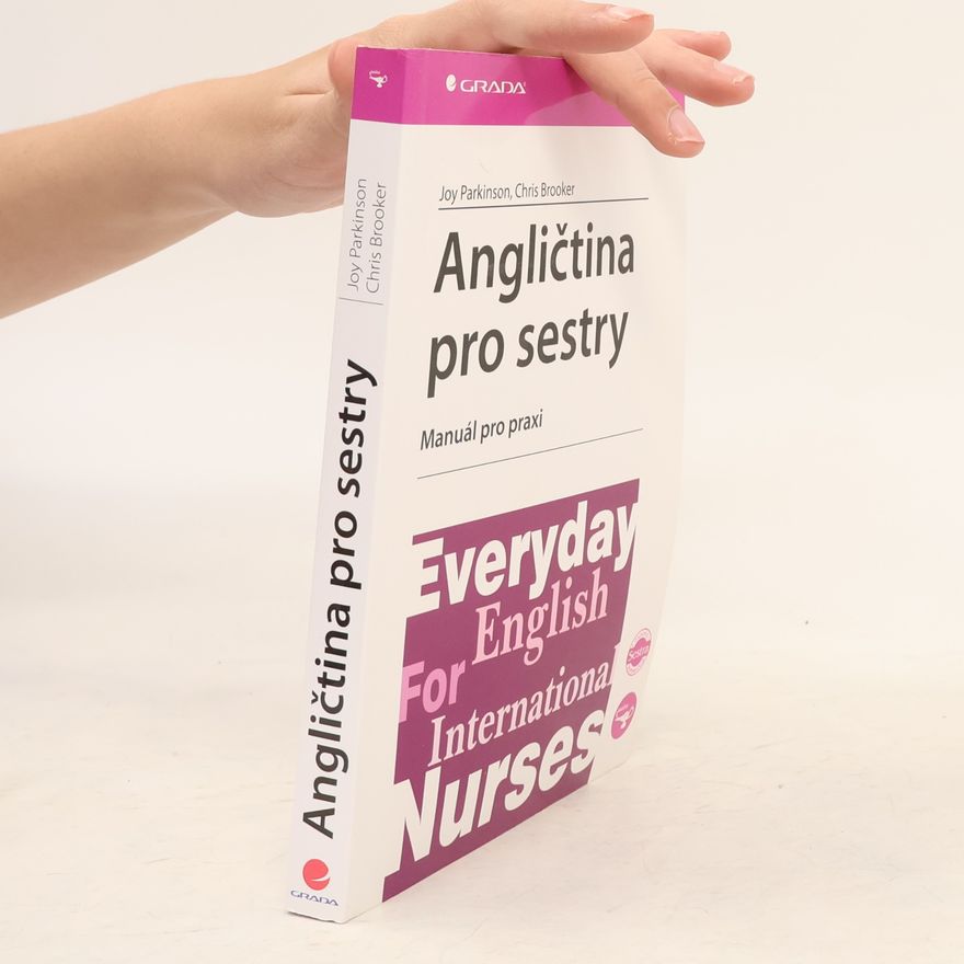 Christine Brooker Angličtina pro sestry. Manuál pro praxi