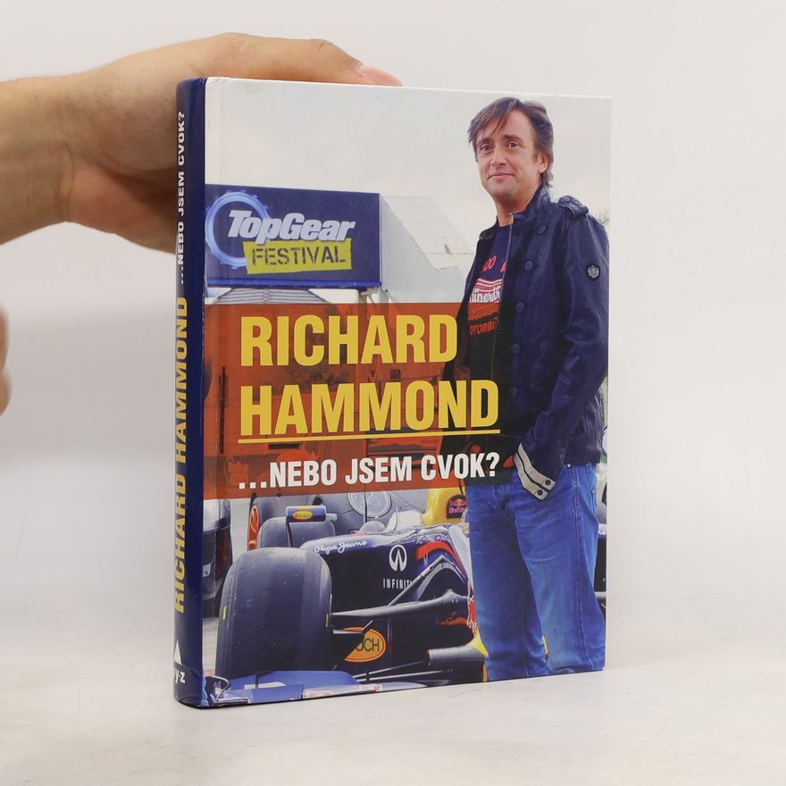 Richard Hammond ...nebo jsem cvok?