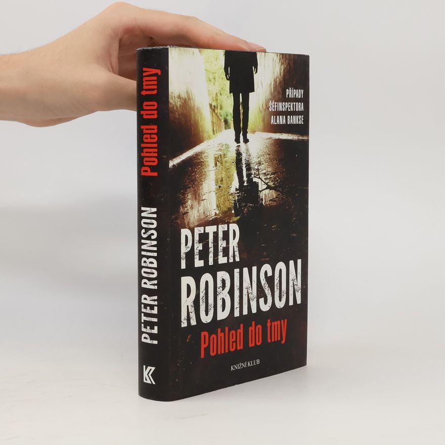 Peter Robinson Pohled do tmy