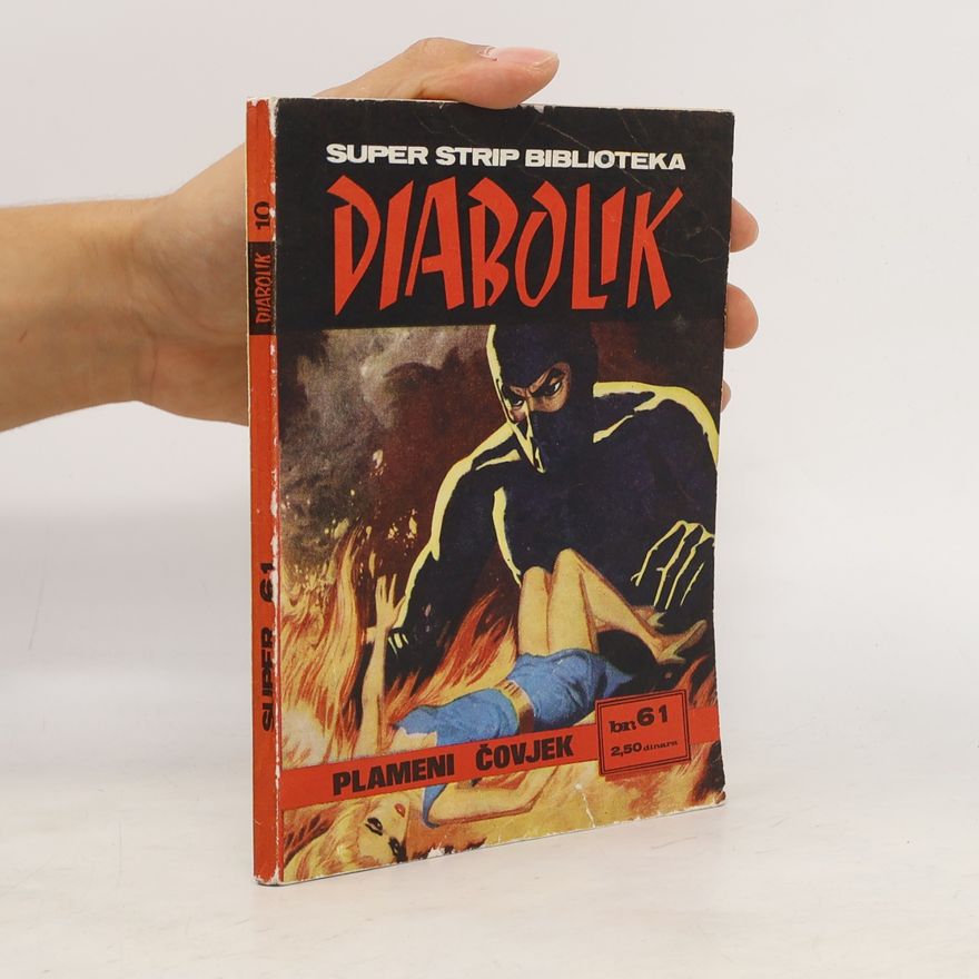 Angela e Luciana Giussani Diabolik. Plameni čovjek