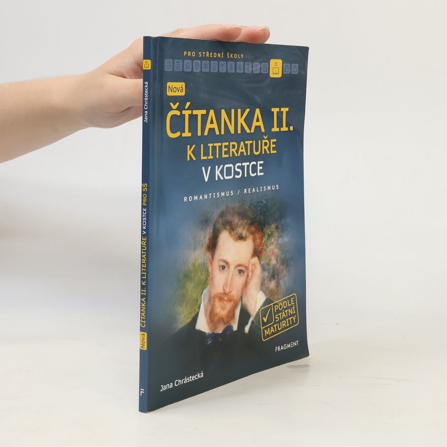 Jana Mrózková Nová čítanka II. k Literatuře v kostce pro SŠ