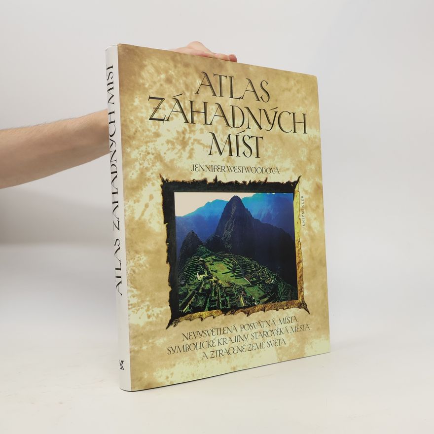 Jennifer Chandler Atlas záhadných míst