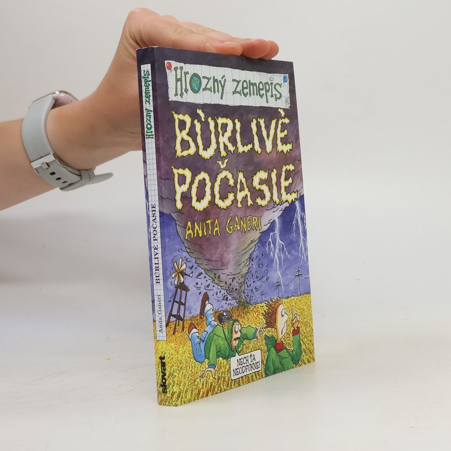 Anita Ganeri Búrlivé počasie
