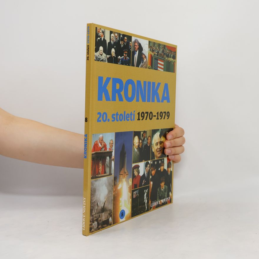 Kolektív autorov Kronika 20. století 8. 1970-1979