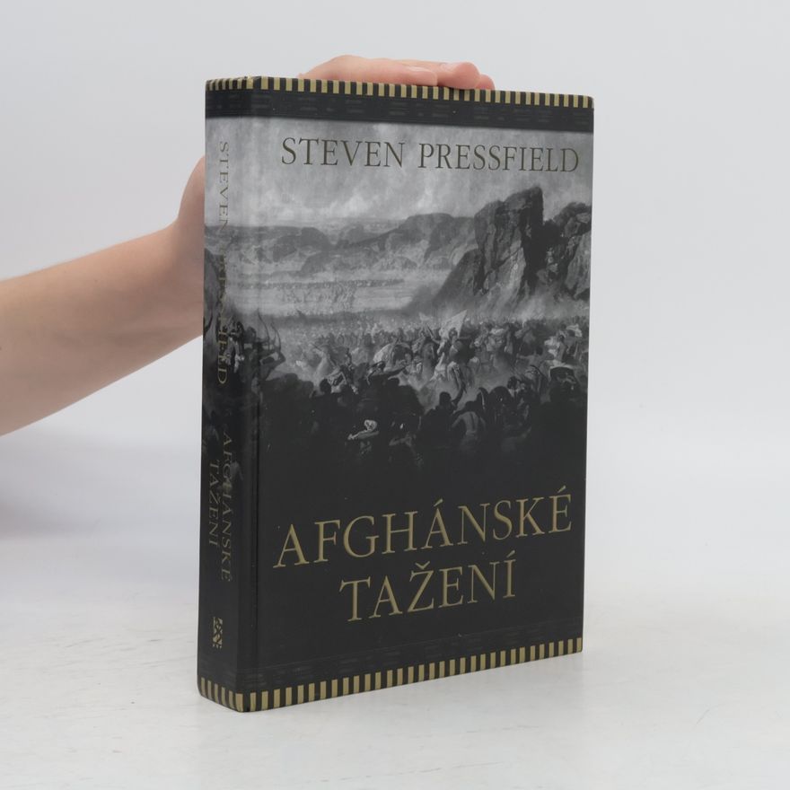 Steven Pressfield Afghánské tažení