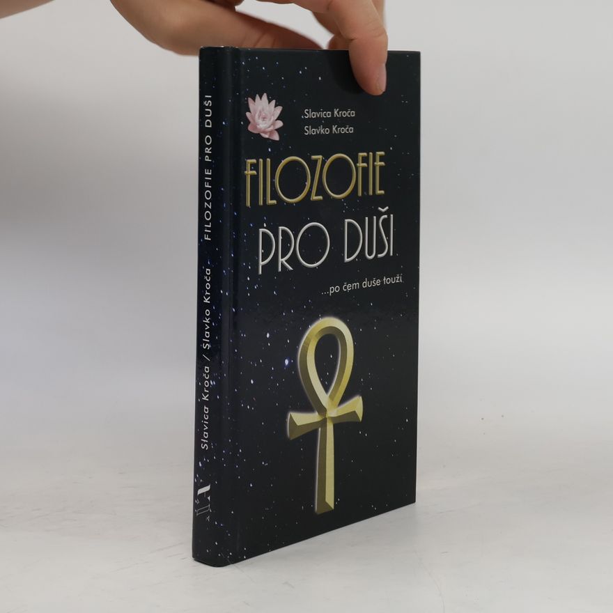 Slavica Kroča Filosofie pro duši