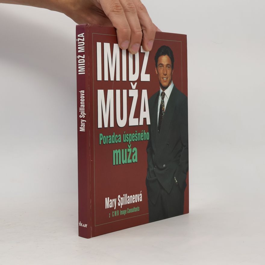 Mary Spillane Imidž muža, Poradca úspešného muža