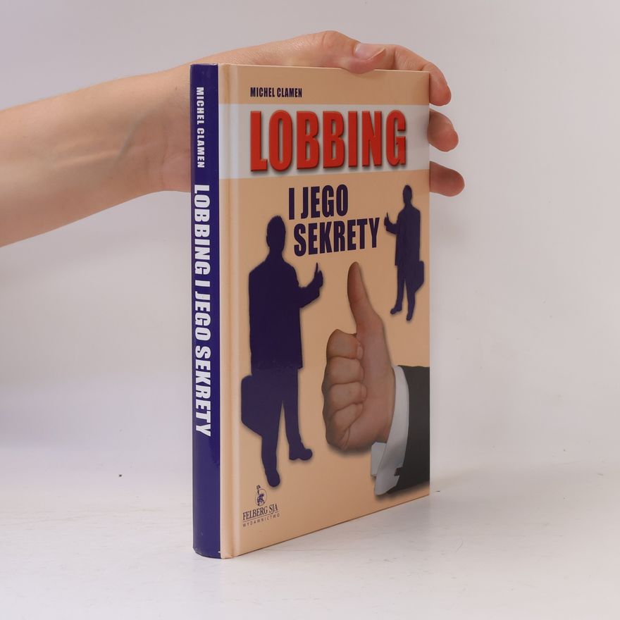 Michel Clamen Lobbing i jego sekrety