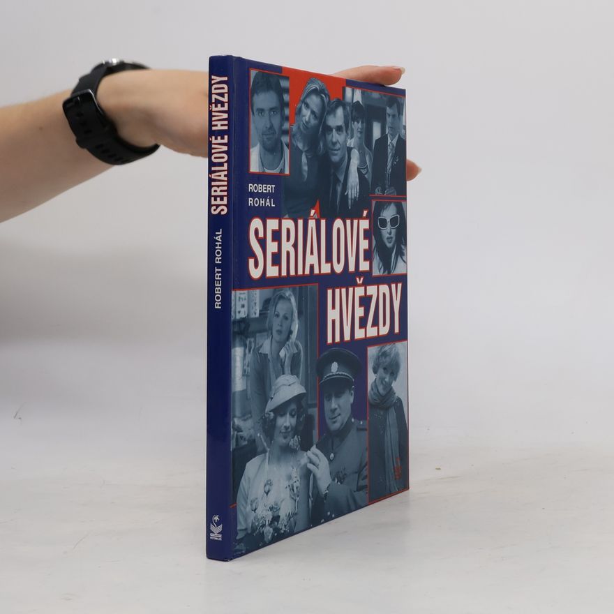Robert Rohál Seriálové hvězdy