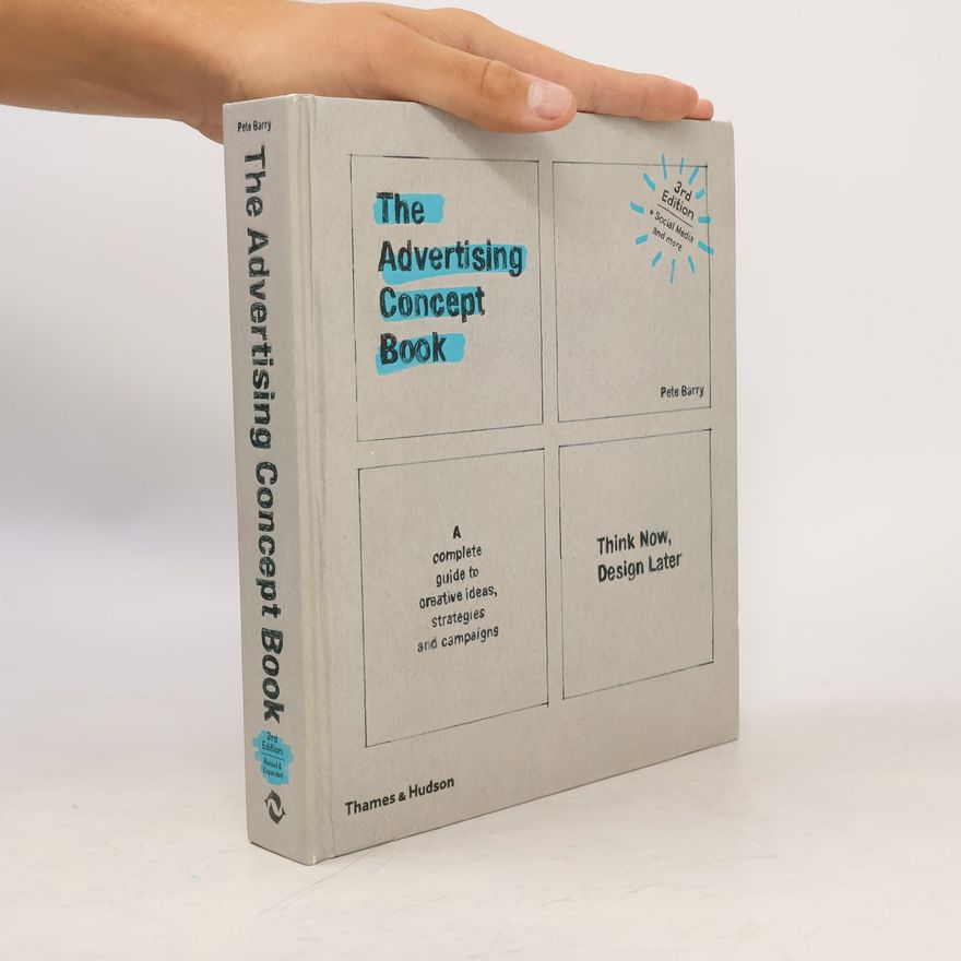 Pete Barry The Advertising Concept Book
