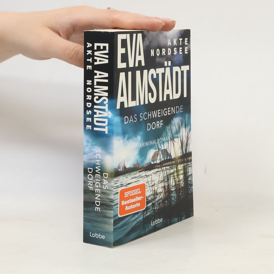 Eva Almstädt Akte Nordsee. Das schweigende Dorf