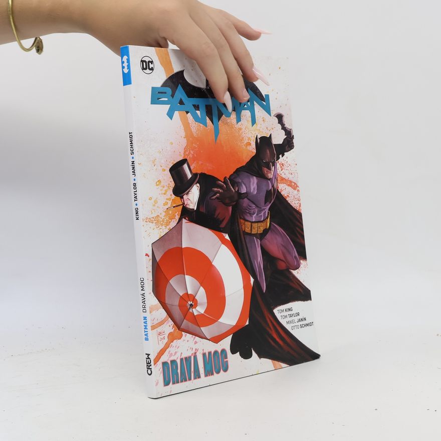 Tom King Batman 9: Dravá moc