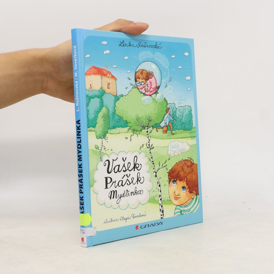 Lenka Rožnovská Vašek Prášek Mydlinka
