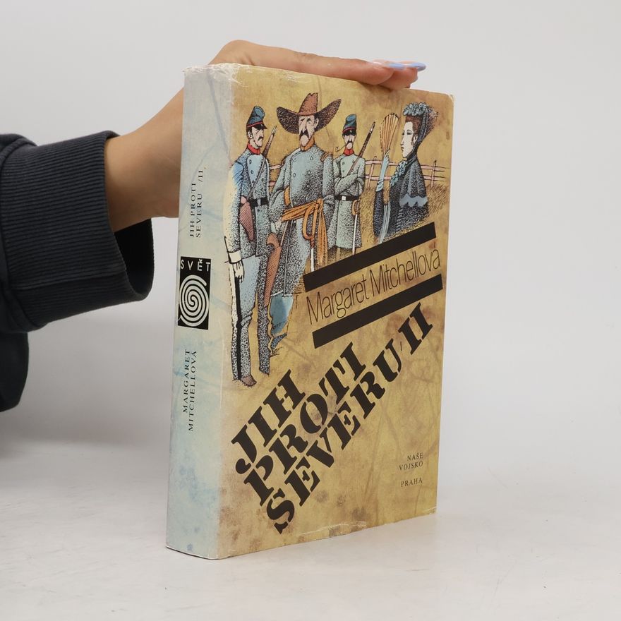 Margaret Mitchell Jih proti Severu II.