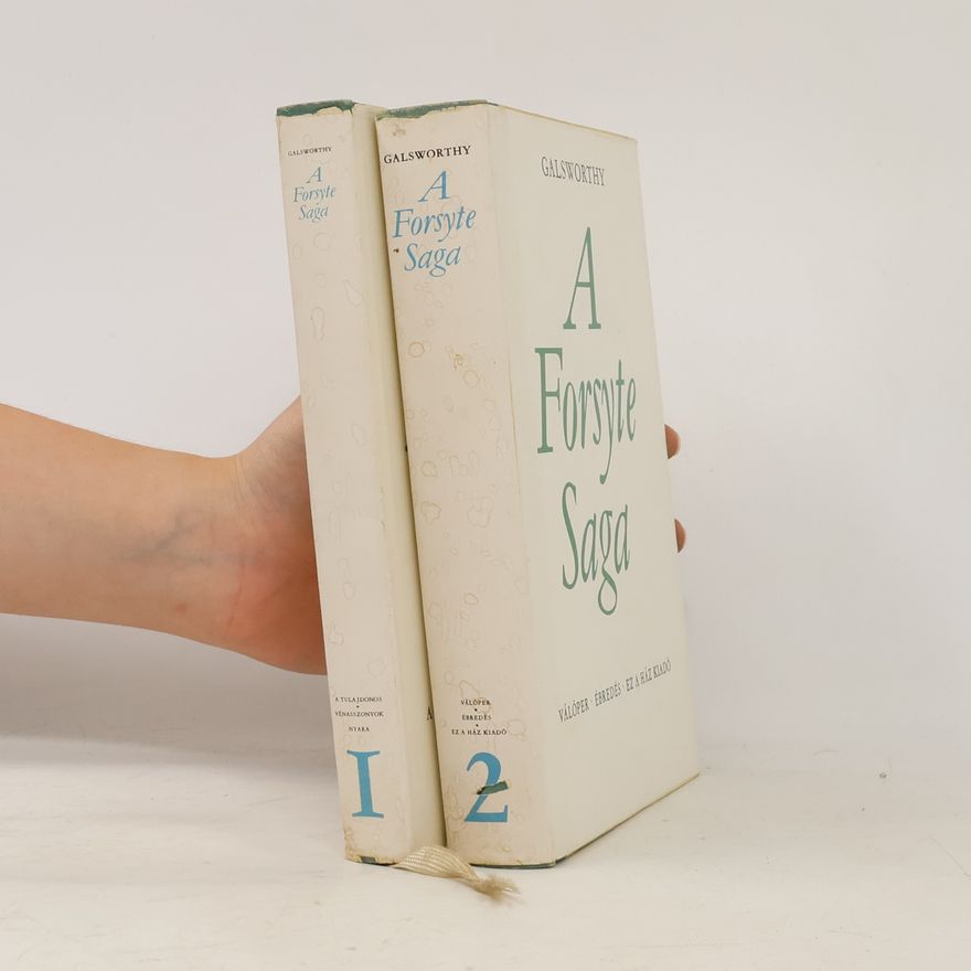 John Galsworthy A Forsyte Saga 1-2