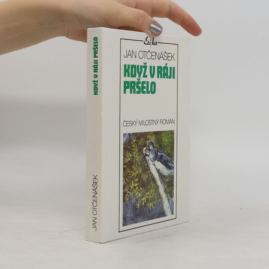 Jan Otčenášek Když v ráji pršelo